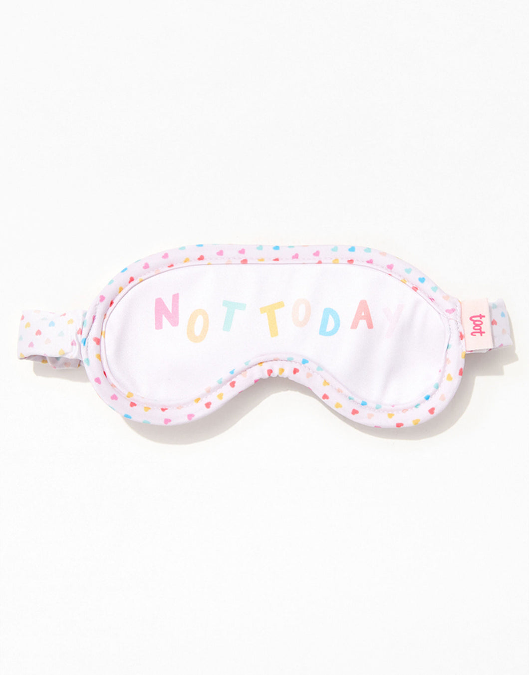 Not Today Eye Mask