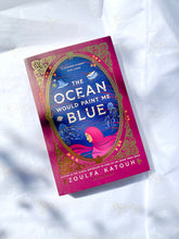 Load image into Gallery viewer, The Ocean Would Paint Me Blue
